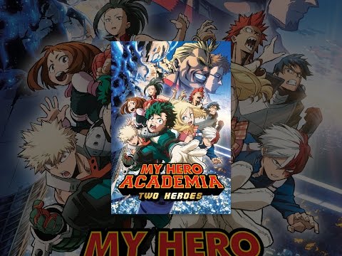 My Hero Academia: Two Heroes